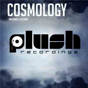 Cosmology - Rhubarb And Custard album