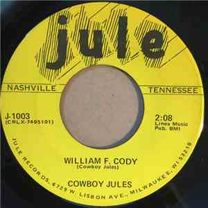 Cowboy Jules - William F. Cody / Wisconsin Copper Falls album