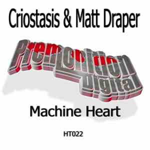 Criostasis & Matt Draper  - Machine Heart album