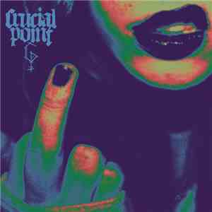 Crucial Point  - Crucial Point album
