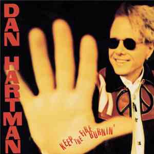 Dan Hartman - Keep The Fire Burnin' album