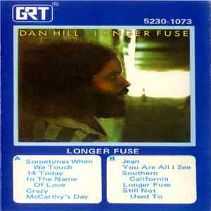Dan Hill - Longer Fuse album
