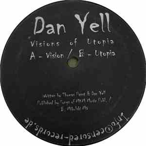 Dan Yell - Visions Of Utopia album