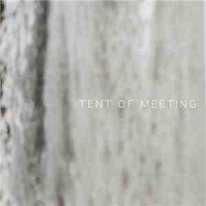 Daniel DeWitt - Tent Of Meeting album
