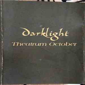 Darklight  - Theatrum October album