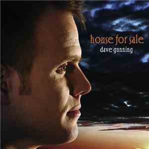 Dave Gunning - House For Sale album