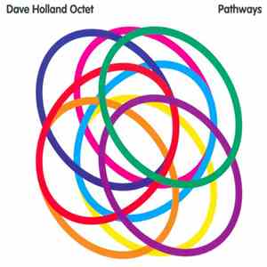 Dave Holland Octet - Pathways album