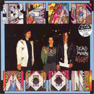 Dead Moon - Dead Moon Night - Thirteen Off My Hook album