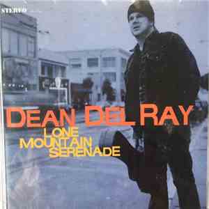 Dean Del Ray - Lone Mountain Serenade album