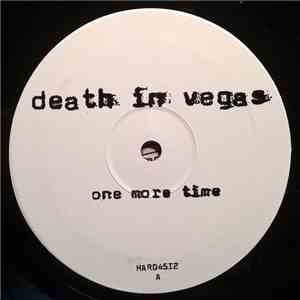 Death In Vegas - One More Time album