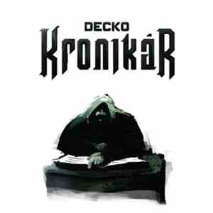 Decko  - Kronikár album