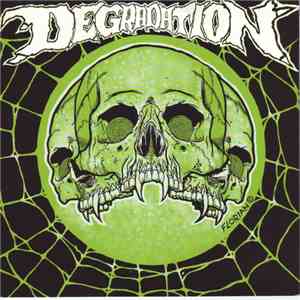 Degradation - Degradation album