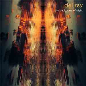 Del Rey  - The Backbone Of Night album