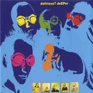 Delirious? - DeEPer album