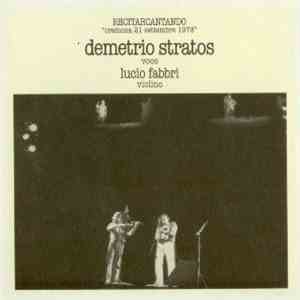Demetrio Stratos - Lucio Fabbri - Recitarcantando album