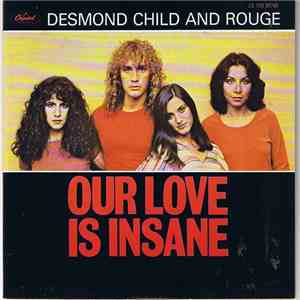Desmond Child And Rouge - Our Love Is Insane album