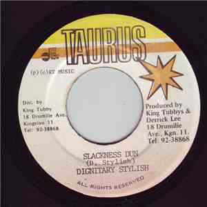 Dignitary Stylish - Slackness Dun album
