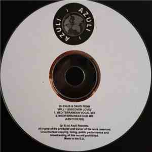 DJ Chus & David Penn - Will I (Discover Love) album