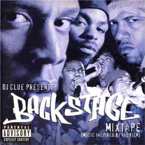 DJ Clue - Presents: Backstage Mixtape (Music Inspired By The Film) album