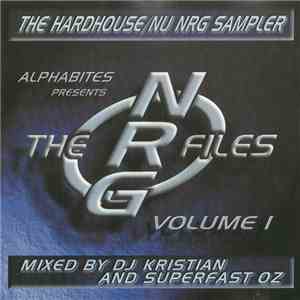 DJ Kristian And Superfast Oz - The NRG Files Volume 1 album