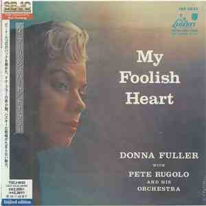 Donna Fuller With Pete Rugolo And His Orchestra - My Foolish Heart album