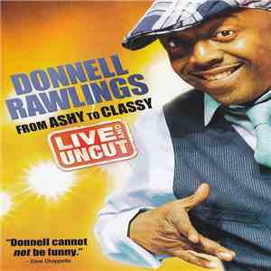 Donnell Rawlings - From Ashy To Classy album