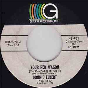 Donnie Elbert - Your Red Wagon (You Can Push It Or Pull It) / Never Again album