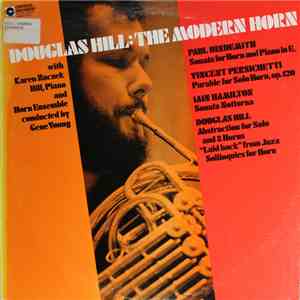 Douglas Hill with Karen Zaczek Hill and Gene Young  - The Modern Horn album
