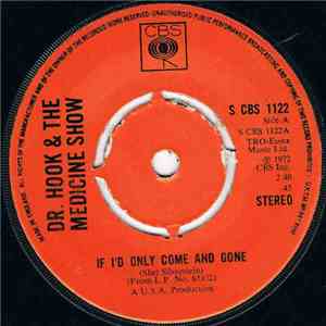 Dr. Hook & The Medicine Show - If I'd Only Come And Gone album