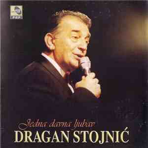 Dragan Stojnić - Jedna Davna Ljubav album