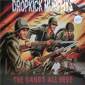 Dropkick Murphys - The Gang's All Here album