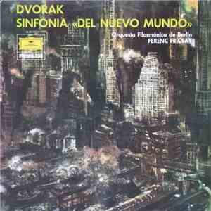 Dvorak - Orquesta Filarmónica de Berlín, Ferenc Fricsay - Sinfonía "Del Nuevo Mundo" album