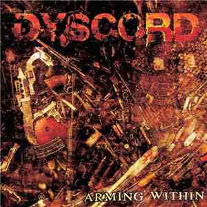 Dyscord - Arming Within album