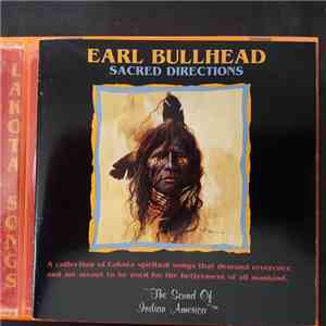 Earl Bullhead - Sacred Directions album