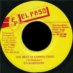 Ed Robinson - The Best Is Gonna Come album