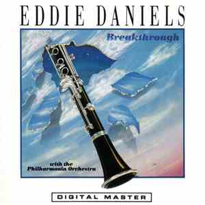 Eddie Daniels With The London Philharmonia Orchestra - Breakthrough album