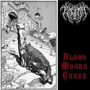 Ekelhaft - Blood Moon's Curse album