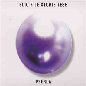 Elio E Le Storie Tese - Peerla album