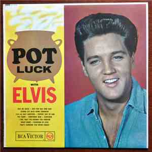 Elvis Presley - Pot Luck album