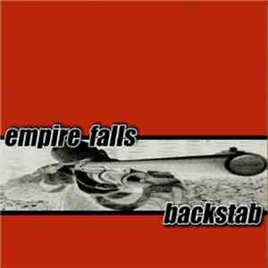 Empire Falls / Backstab  - Empire Falls / Backstab album