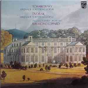English Chamber Orchestra, Raymond Leppard - Tchaikovsky / Dvořák - Serenades For Strings album