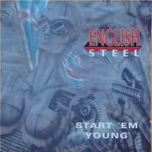 English Steel - Start 'Em Young album