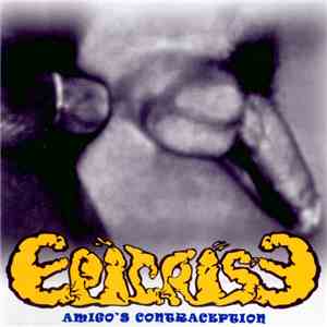 Epicrise - Epicrise - Amigo's Contraception (Promo 2007) album
