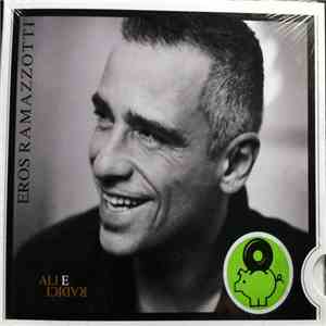 Eros Ramazzotti - Ali E Radici album