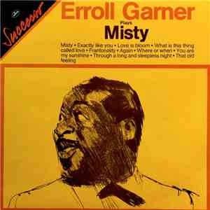 Erroll Garner - Erroll Garner Plays Misty album