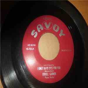 Erroll Garner - I Only Have Eyes For You album