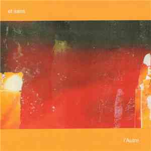Et Sans - L'Autre album