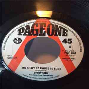 Everybody  - The Shape Of Things To Come album
