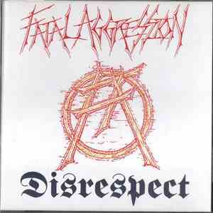 Fatal Aggression - Disrespect album