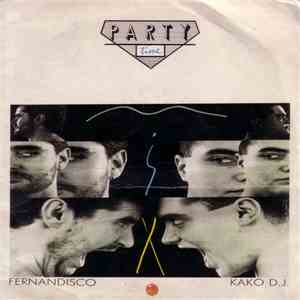 Fernandisco & Kako DJ - Party Time album